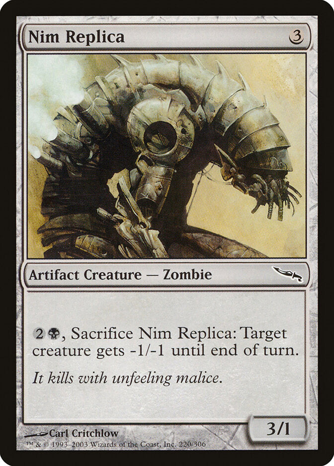 Nim Replica (220) - Mirrodin (MRD)