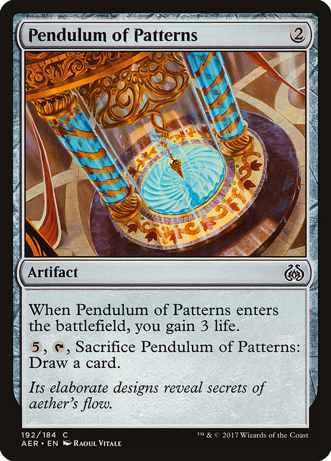 Pendulum of Patterns (192) - Aether Revolt (AER)