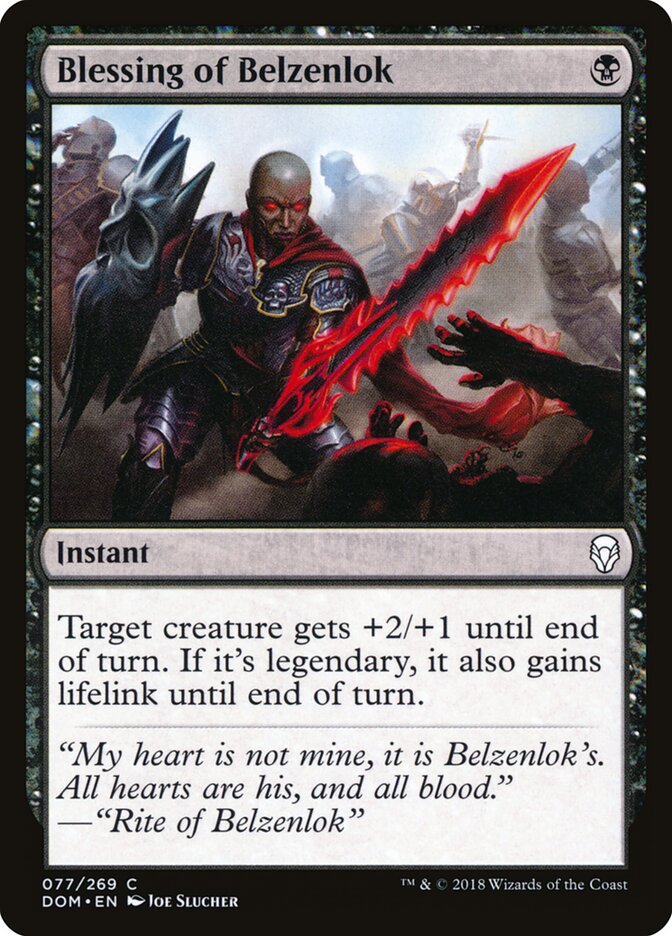 Blessing of Belzenlok (77) - Dominaria (DOM)