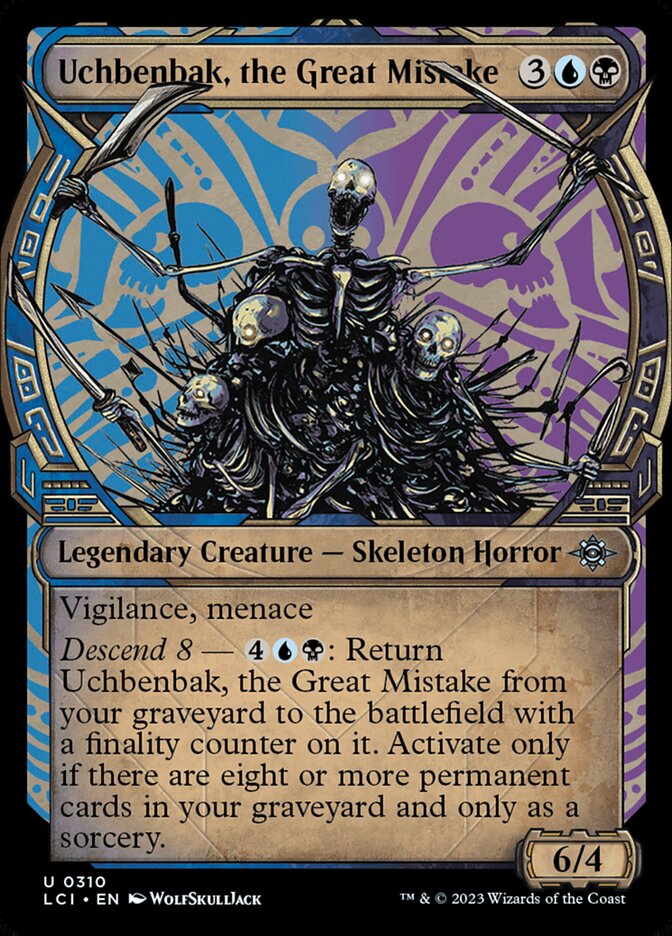Uchbenbak, the Great Mistake (310) - The Lost Caverns of Ixalan (LCI)