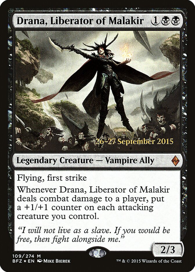 Drana, Liberator of Malakir (109s) - Battle for Zendikar Promos (PBFZ)