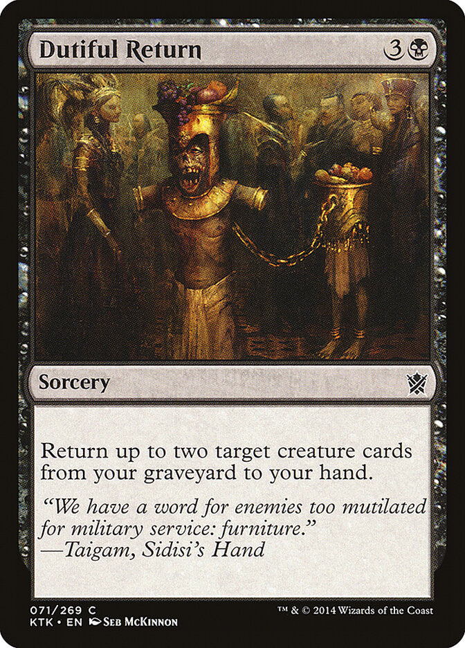 Dutiful Return (71) - Khans of Tarkir (KTK)