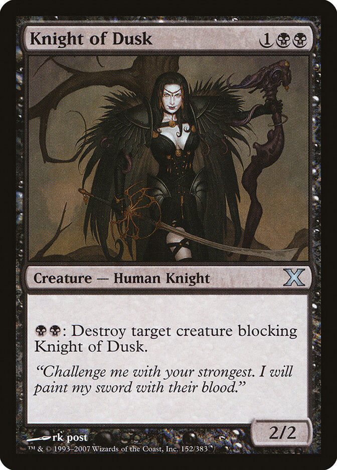 Knight of Dusk (152) - Tenth Edition (10E)