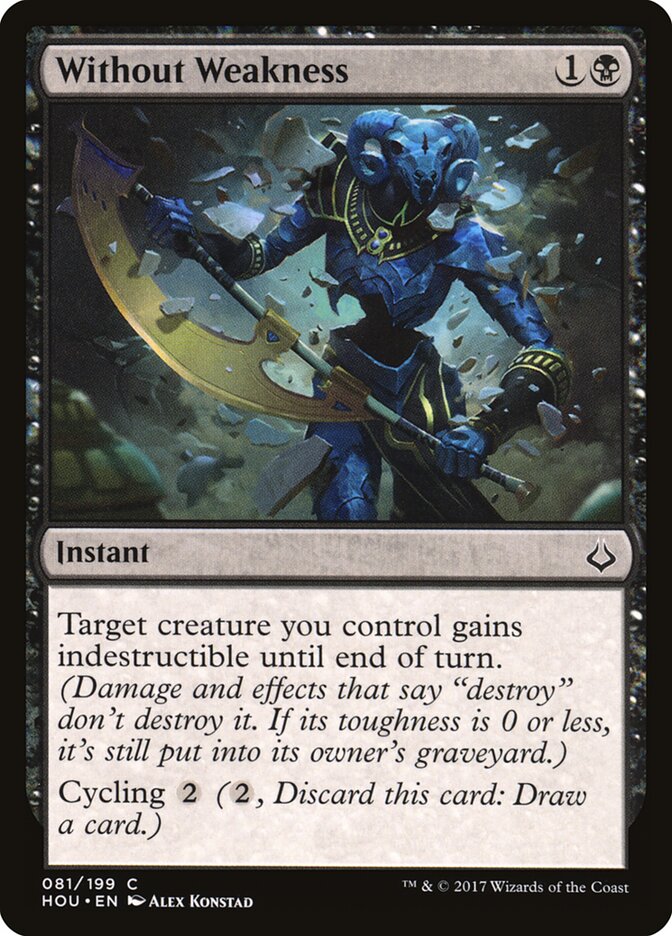 Without Weakness (81) - Hour of Devastation (HOU)