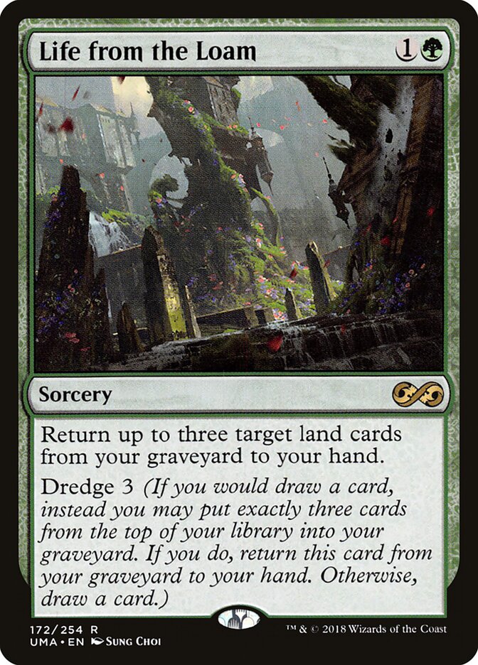 Life from the Loam (172) - Ultimate Masters (UMA)