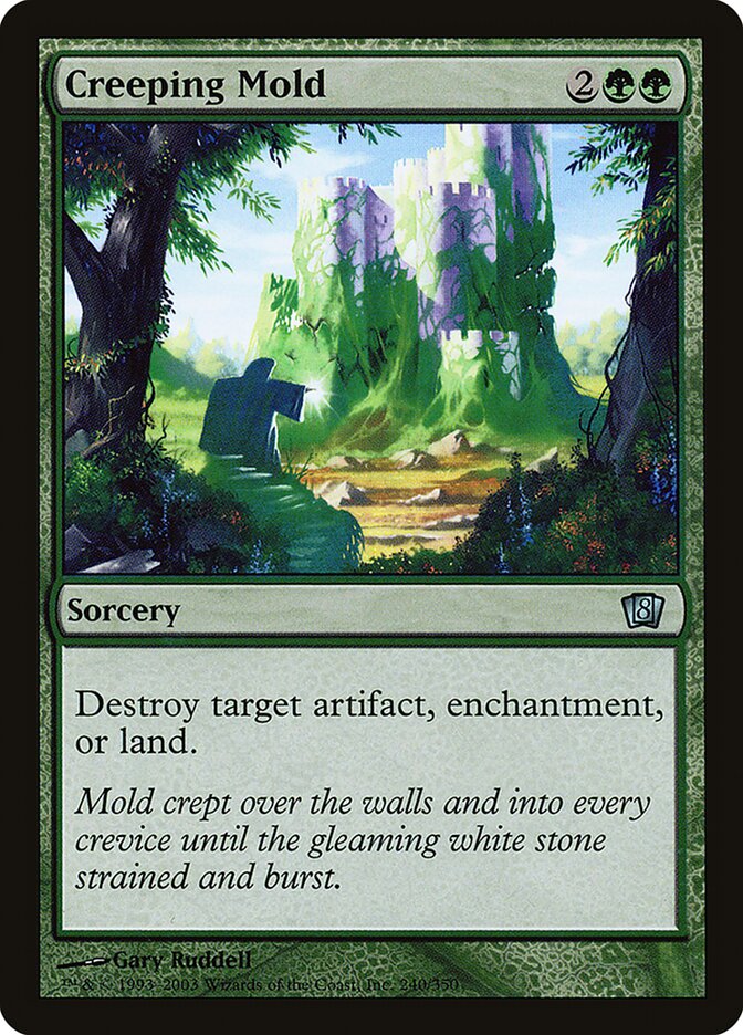 Creeping Mold (240) - Eighth Edition (8ED)