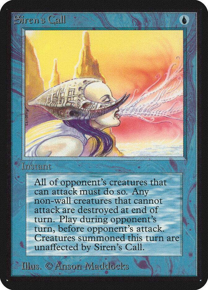 Siren's Call (77) - Limited Edition Alpha (LEA)
