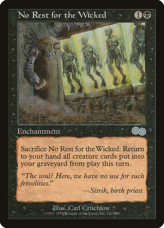 No Rest for the Wicked (142) - Urza's Saga (USG)