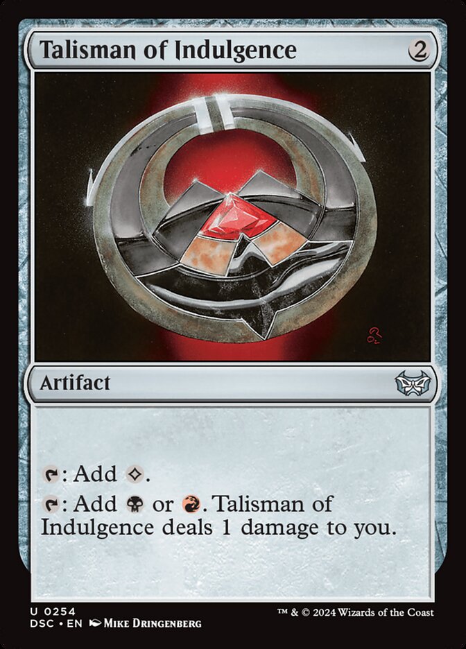 Talisman of Indulgence (254) - Duskmourn: House of Horror Commander (DSC)