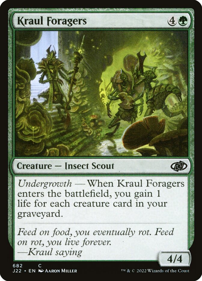 Kraul Foragers (682) - Jumpstart 2022 (J22)