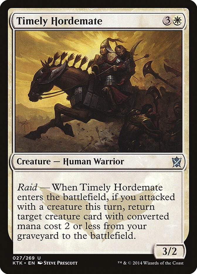 Timely Hordemate (27) - Khans of Tarkir (KTK)
