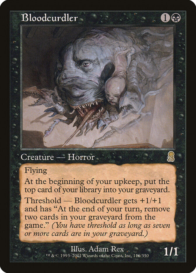 Bloodcurdler (116) - Odyssey (ODY)