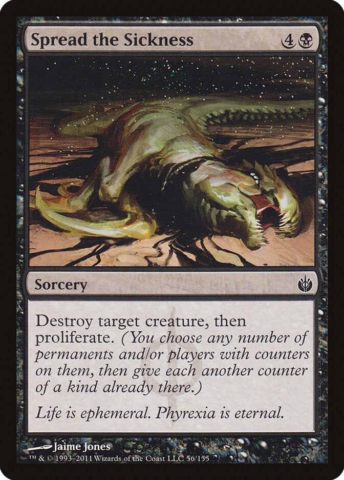 Spread the Sickness (56) - Mirrodin Besieged (MBS)