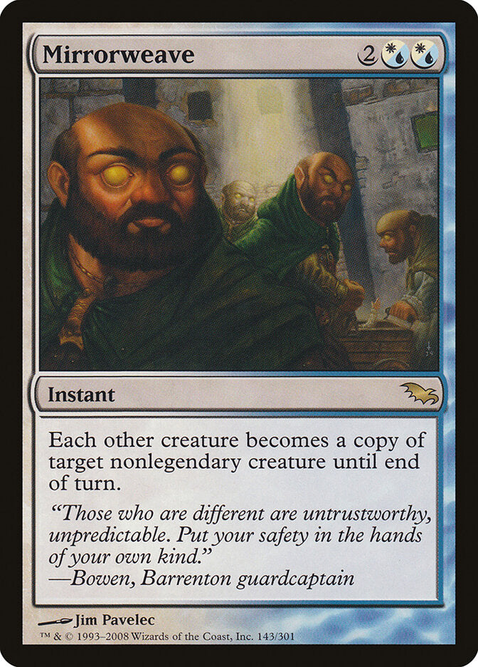 Mirrorweave (143) - Shadowmoor (SHM)