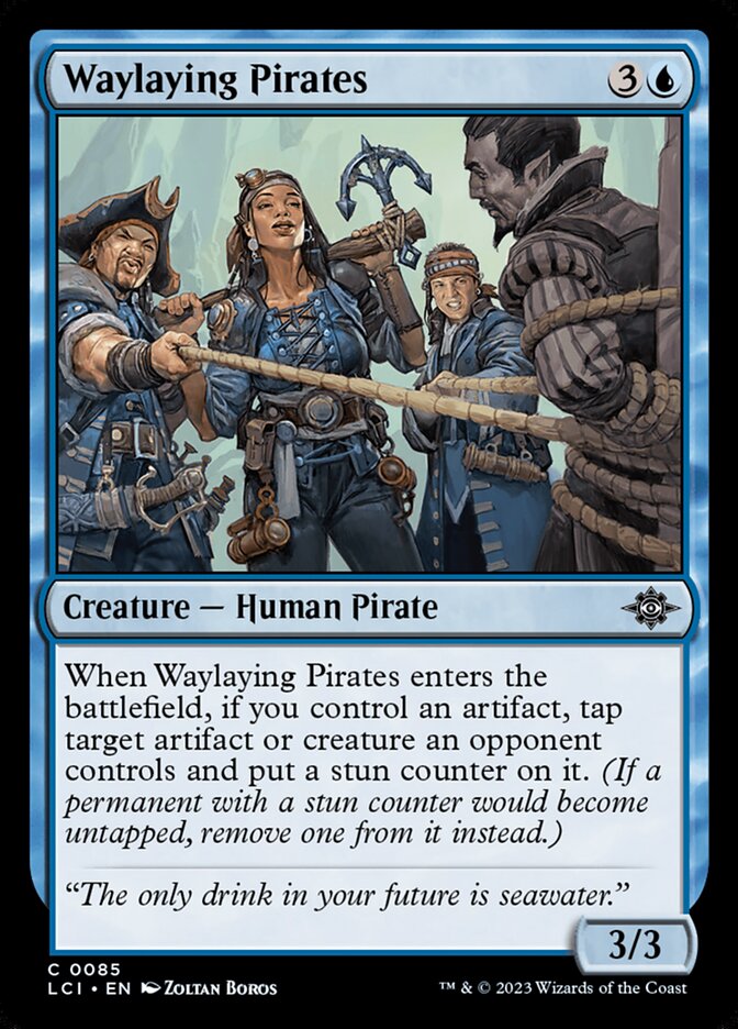 Waylaying Pirates (85) - The Lost Caverns of Ixalan (LCI)
