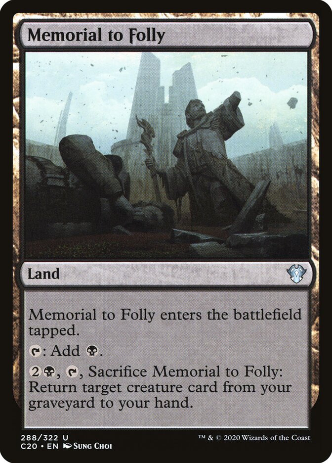 Memorial to Folly (288) - Commander 2020 (C20)