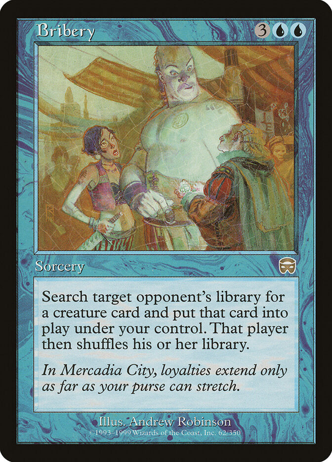 Bribery (62) - Mercadian Masques (MMQ)