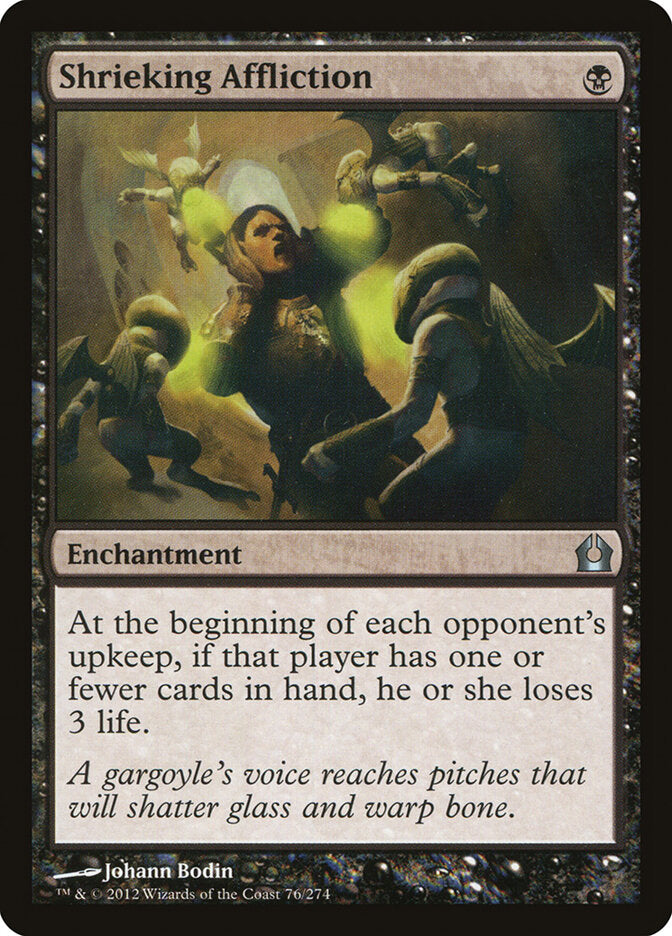 Shrieking Affliction (76) - Return to Ravnica (RTR)