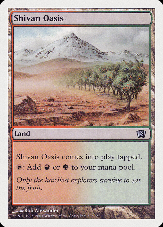 Shivan Oasis (326) - Eighth Edition (8ED)