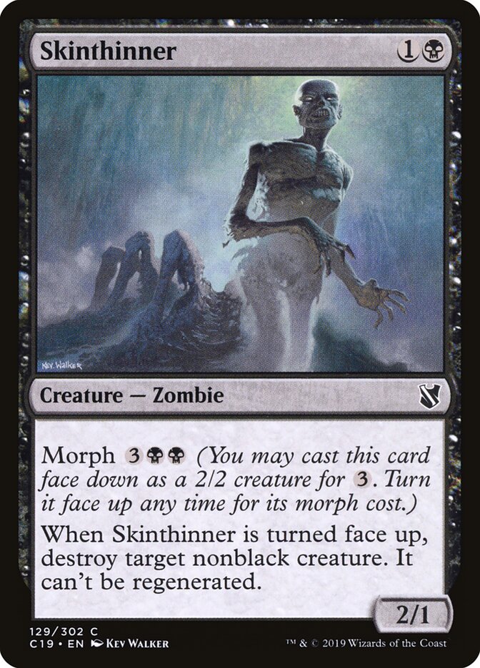 Skinthinner (129) - Commander 2019 (C19)
