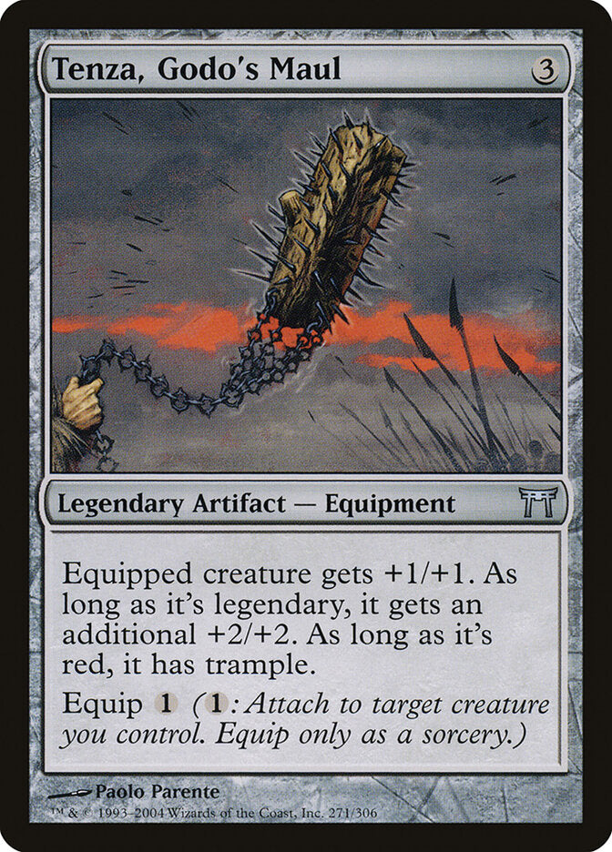 Tenza, Godo's Maul (271) - Champions of Kamigawa (CHK)