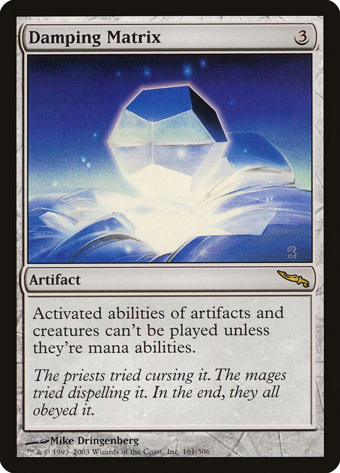 Damping Matrix (161) - Mirrodin (MRD)