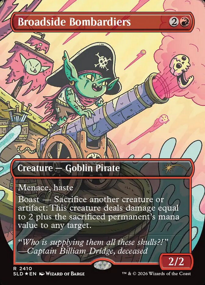 Broadside Bombardiers (2410) - Secret Lair Drop (SLD)