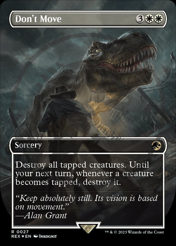 Don't Move (27) - Jurassic World Collection (REX)