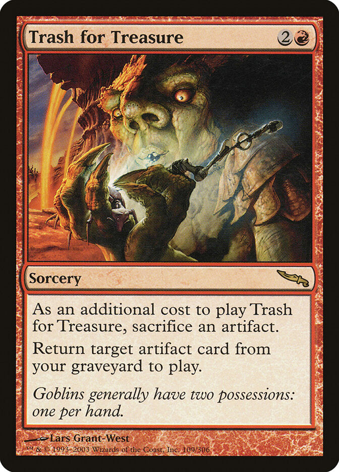 Trash for Treasure (109) - Mirrodin (MRD)