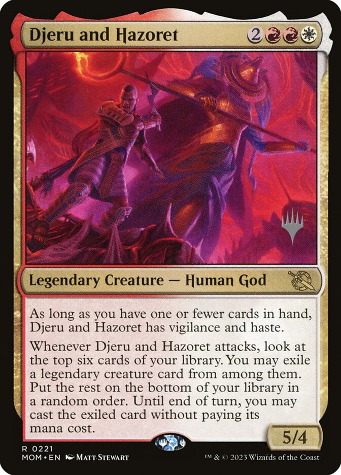Djeru and Hazoret (221p) - March of the Machine Promos (PMOM)