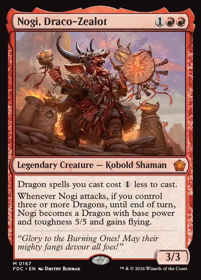 Nogi, Draco-Zealot (167) - Foundations Commander (FDC)