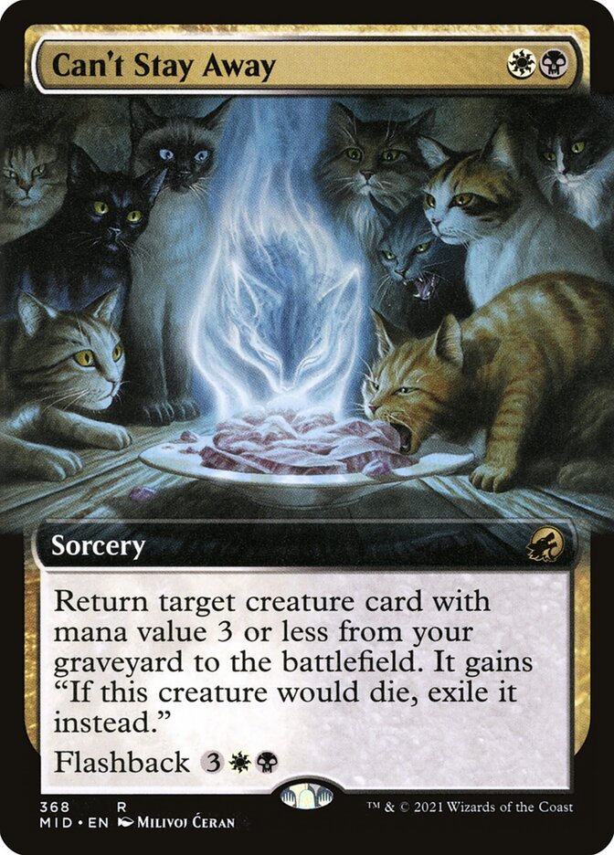 Can't Stay Away (368) - Innistrad: Midnight Hunt (MID)