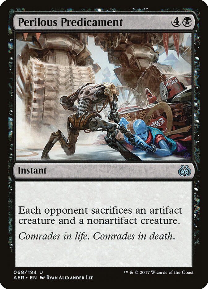 Perilous Predicament (68) - Aether Revolt (AER)