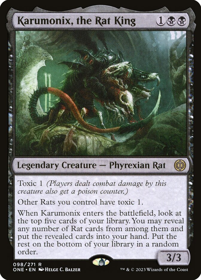 Karumonix, the Rat King (98) - Phyrexia: All Will Be One (ONE)