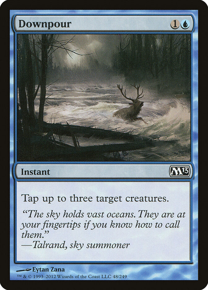 Downpour (48) - Magic 2013 (M13)