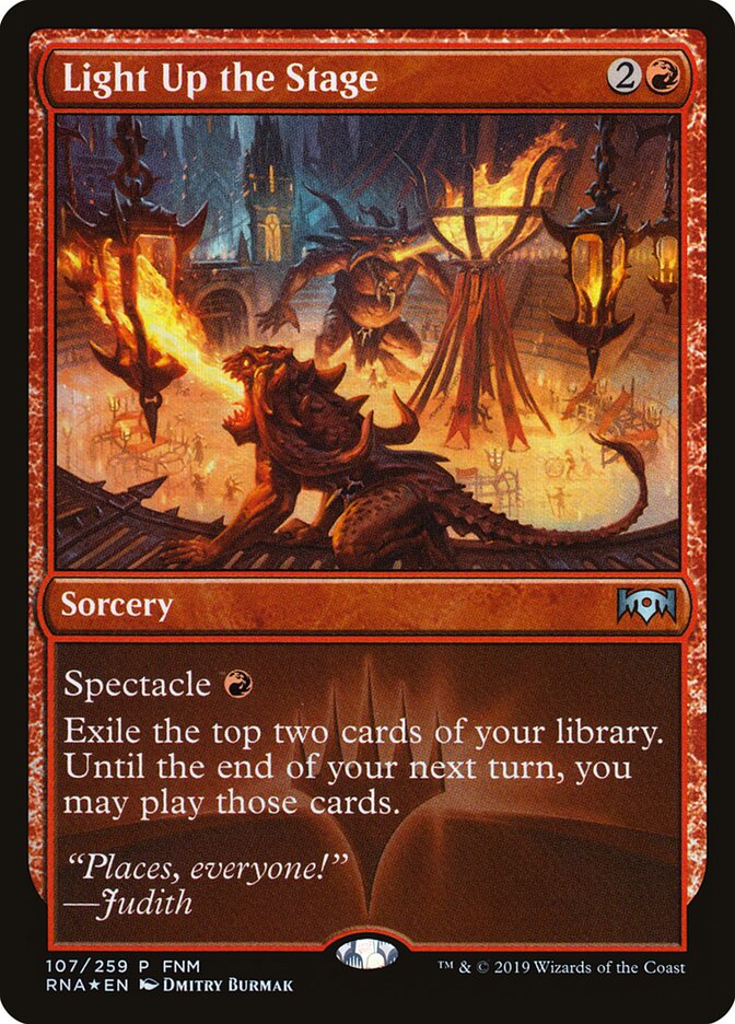 Light Up the Stage (107) - Ravnica Allegiance Promos (PRNA)
