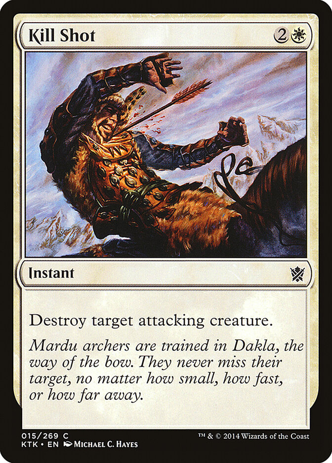 Kill Shot (15) - Khans of Tarkir (KTK)