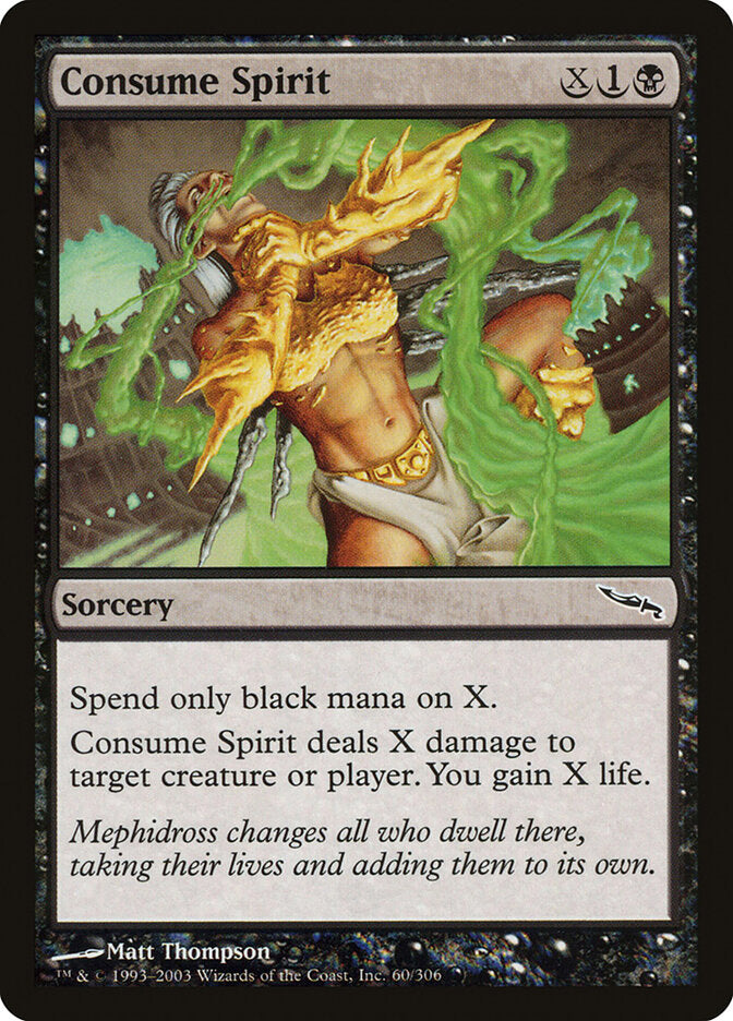 Consume Spirit (60) - Mirrodin (MRD)