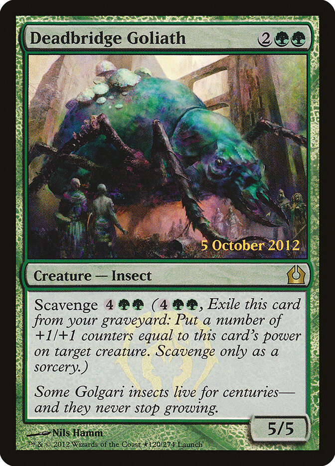 Deadbridge Goliath (120★) - Return to Ravnica Promos (PRTR)