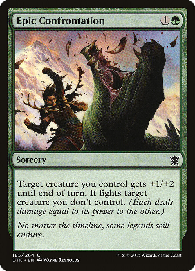 Epic Confrontation (185) - Dragons of Tarkir (DTK)