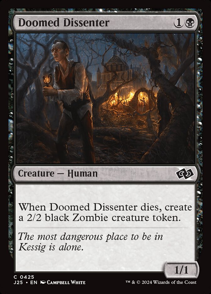 Doomed Dissenter (425) - Foundations Jumpstart (J25)