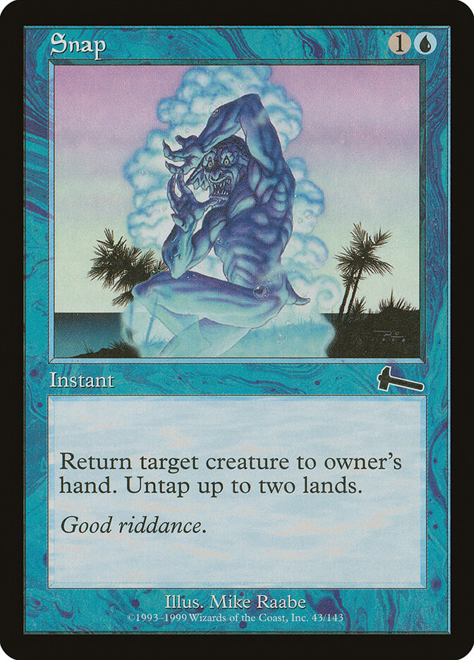 Snap (43) - Urza's Legacy (ULG)