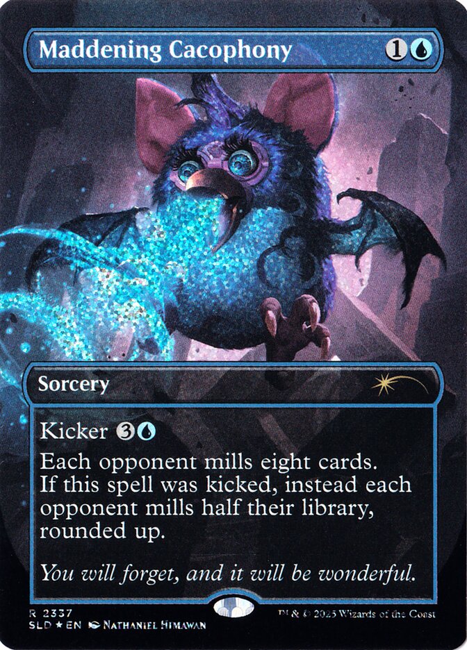 Maddening Cacophony (2337) - Secret Lair Drop (SLD)