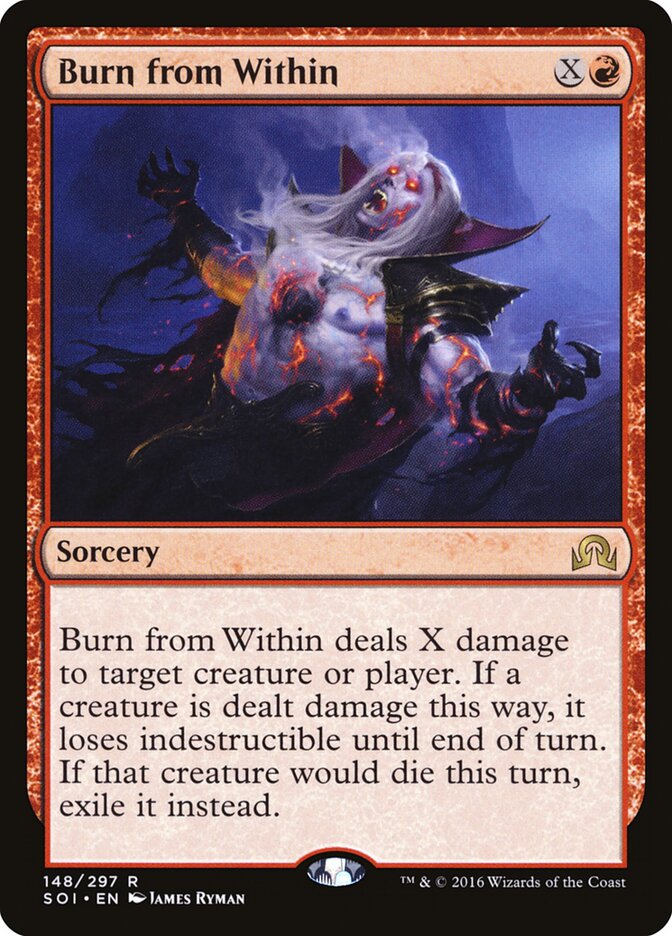 Burn from Within (148) - Shadows over Innistrad (SOI)