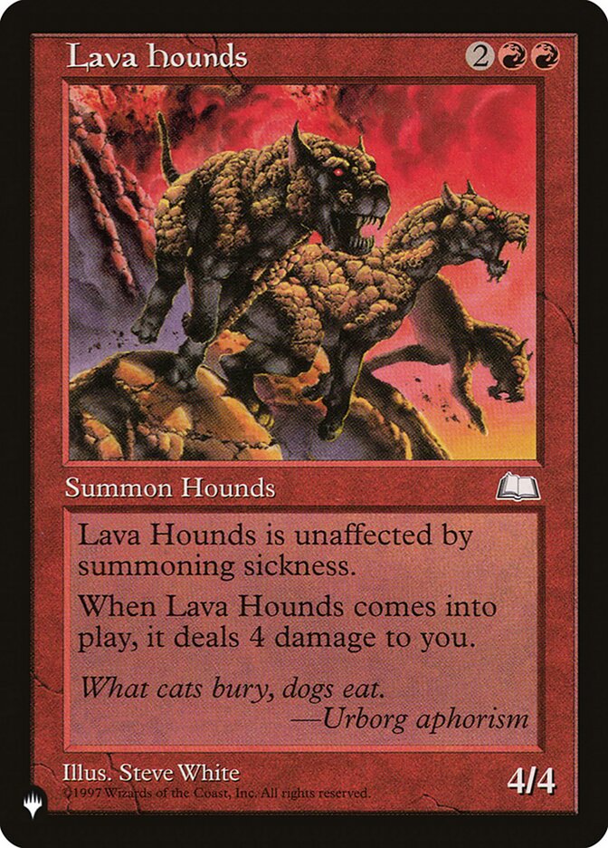 Lava Hounds (WTH-109) - The List (PLST)