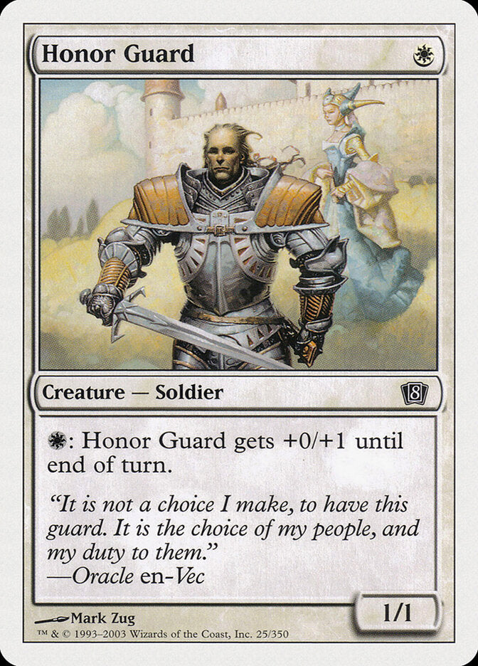 Honor Guard (25) - Eighth Edition (8ED)
