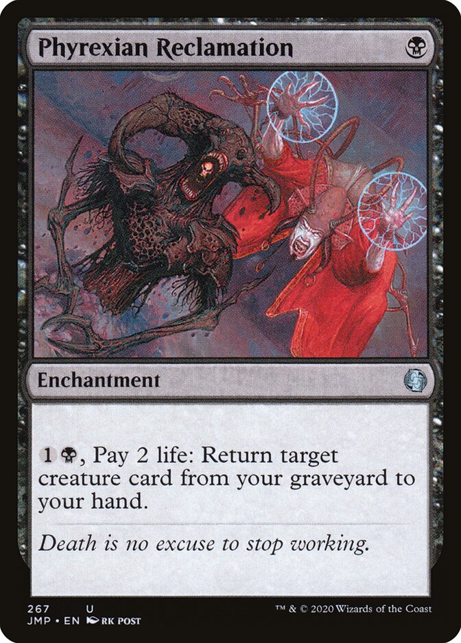 Phyrexian Reclamation (267) - Jumpstart (JMP)