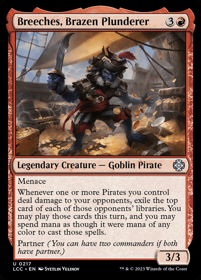 Breeches, Brazen Plunderer (217) - The Lost Caverns of Ixalan Commander (LCC)