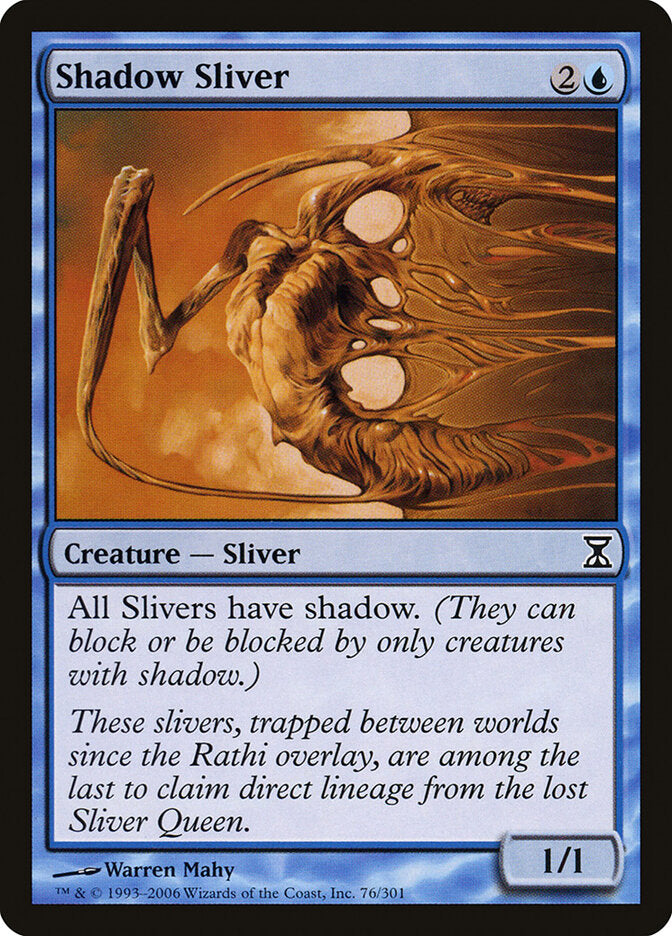 Shadow Sliver (76) - Time Spiral (TSP)