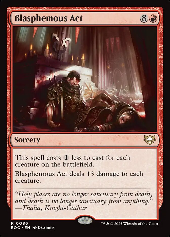 Blasphemous Act (86) - Edge of Eternities Commander (EOC)